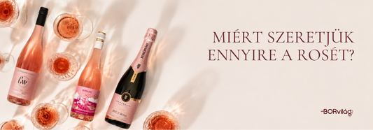 Miért szeretjük ennyire a rosét?